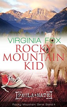 Rocky Mountain Kid (Rocky Mountain Serie - Band 4)