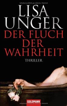 Der Fluch der Wahrheit: Thriller