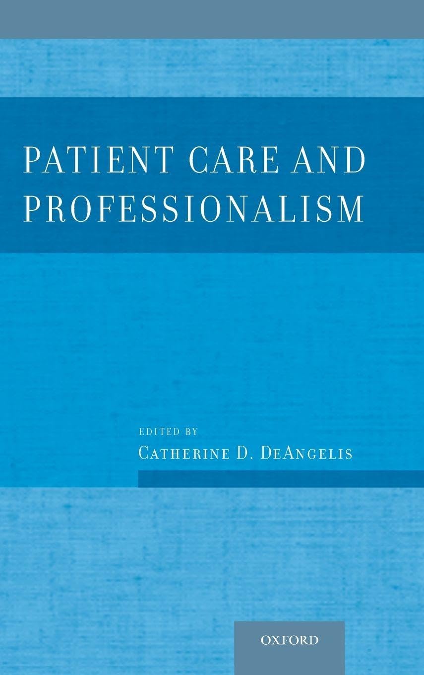 Patient Care and Professionalism