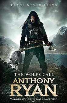 The Wolf's Call: Book One of Raven's Blade (Ravens Blade 1)