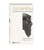 Gilgamesh : le premier roman de l'humanité: Edition de luxe