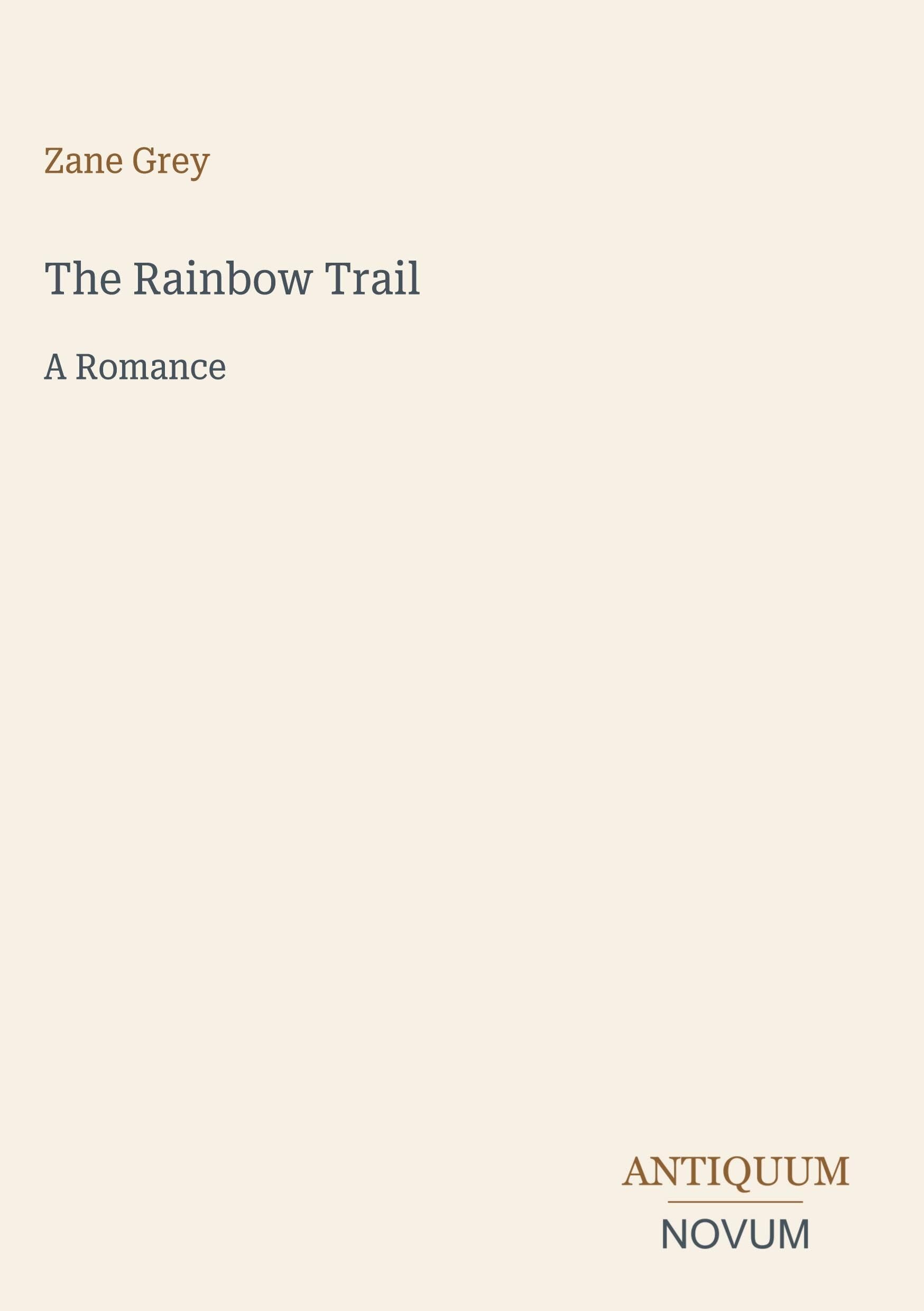 The Rainbow Trail