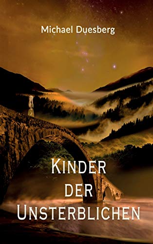 KINDER DER UNSTERBLICHEN
