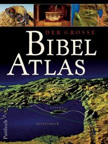 Der große Bibelatlas