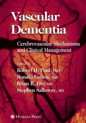Vascular Dementia: Cerebrovascular Mechanisms and Clinical Management (Current Clinical Neurology)