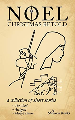 Noel: Christmas Retold