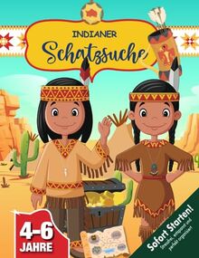 Schatzsuche Kindergeburtstag Indianer 4-6 Jahre: Waki, Nuvo und der gestohlene Schatz - begebt euch mit den beiden Indianern auf ein spannendes Abenteuer! (Bravo Schatzsuche)