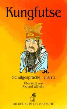 Diederichs Gelbe Reihe, Bd.36, Schulgespräche, Gia Yü