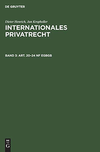 Art. 20–24 nF EGBGB (Franz Gamillscheg: Internationales Privatrecht, Band 3)