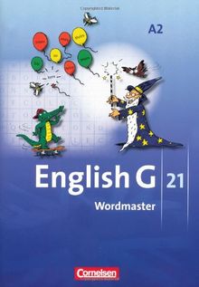 English G 21 - Ausgabe A: Band 2: 6. Schuljahr - Wordmaster: Vokabellernbuch