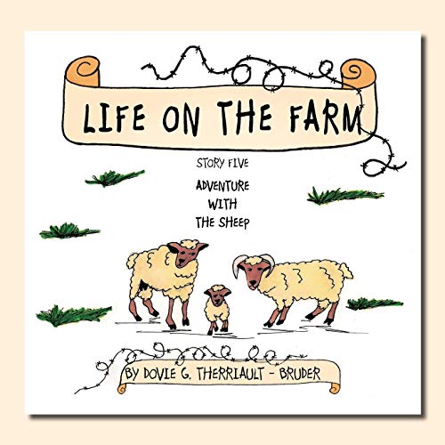 Life On The Farm - Adventure With The Sheep: Story Five