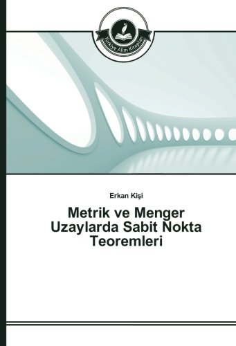 Metrik ve Menger Uzaylarda Sabit Nokta Teoremleri