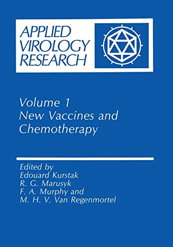 New Vaccines and Chemotherapy (Annals of Theoretical Psychology, 1, Band 1)