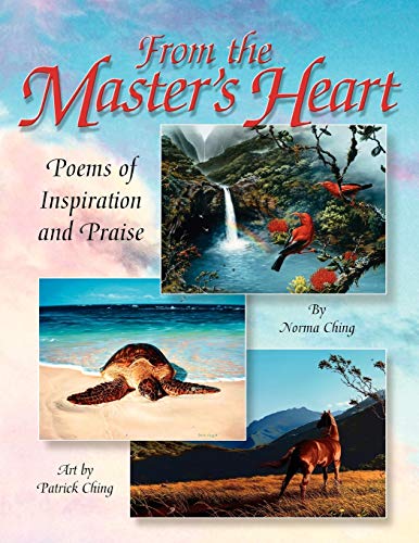 From the Master's Heart: Poems of Inspiration and Praise