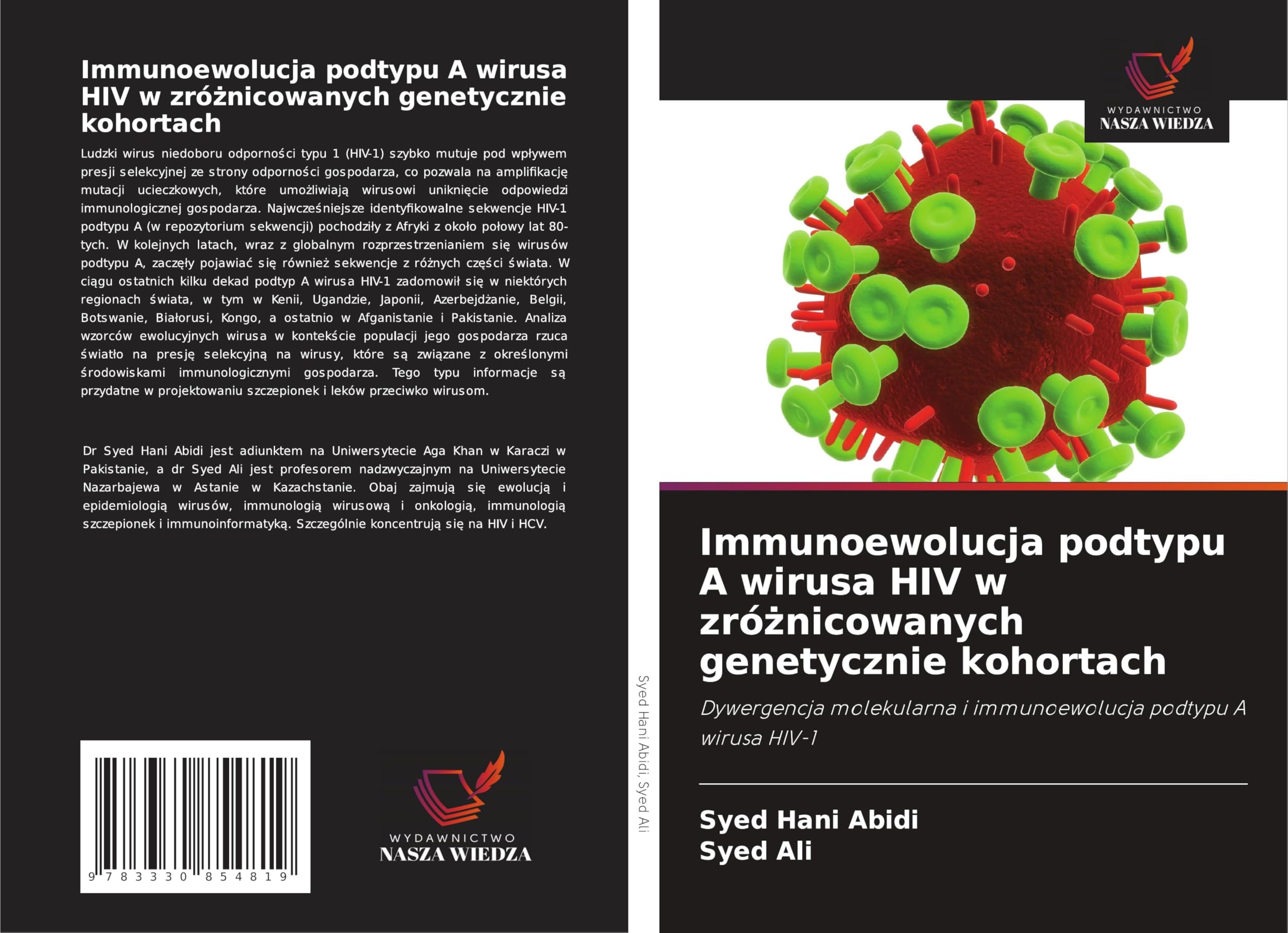 Immunoewolucja podtypu A wirusa HIV w zró¿nicowanych genetycznie kohortach: Dywergencja molekularna i immunoewolucja podtypu A wirusa HIV-1