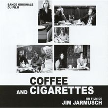 Coffee and Cigarettes