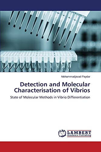 : State of Molecular Methods in Vibrio Differentiation