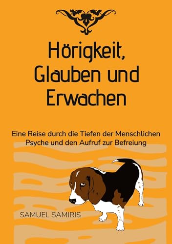 Hörigkeit, Glauben und Erwachen: Eine Reise durch die Tiefen der Menschlichen Psyche und den Aufruf zur Befreiung