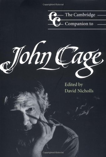 Cambridge Companion to John Cage (Cambridge Companions to Music)