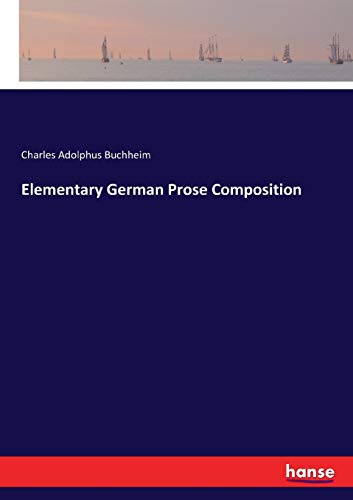 Elementary German Prose Composition