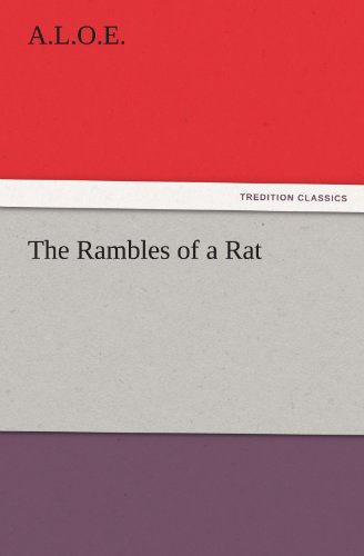 The Rambles of a Rat (TREDITION CLASSICS)