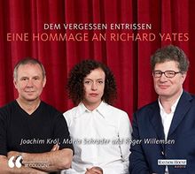 Dem Vergessen entrissen - Eine Hommage an Richard Yates