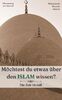 Möchtest du etwas über den Islam wissen?: Die Zeit ist reif