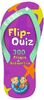 Flip-Quiz: 300 Fragen und Antworten auf 62 Karten: Der flippige Ratespaß für Kinder ab 6 - 7 Jahren