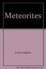 Meteorites - The Key to Our Existence