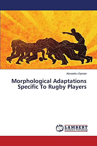 Morphological Adaptations Specific To Rugby Players