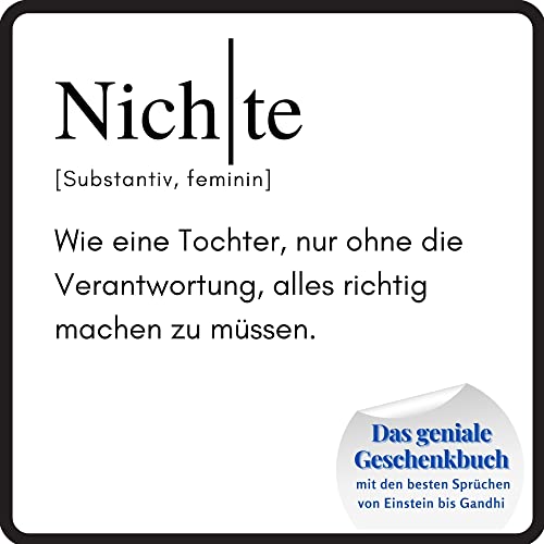 Nichte: Das geniale Geschenkbuch mit den besten Sprüchen von Einstein bis Gandhi. Ein perfektes Geschenk zum Geburtstag
