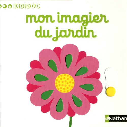Num&eacute;ro 13 Mon imagier du jardin - Imagiers Kididoc