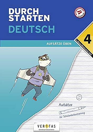 Durchstarten Deutsch 4 Klasse Mittelschule AHS Aufsätze üben - Durchstarten - Deutsch - Mittelschule AHS - 4 Klasse Kartoniert (TB)