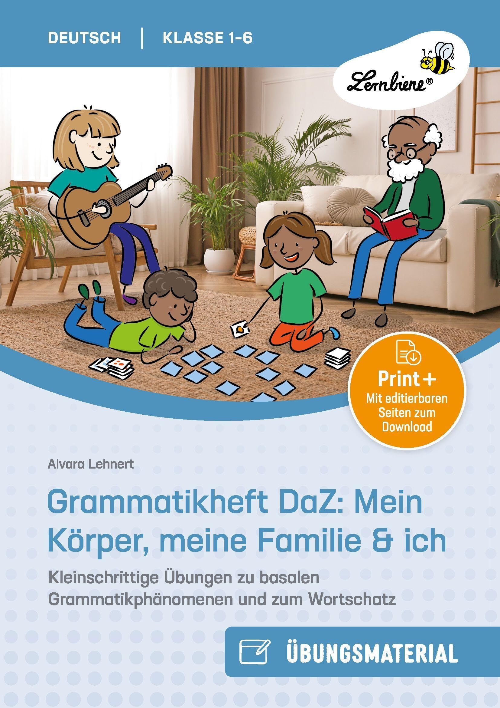Grammatikheft DaZ: Mein Körper, meine Familie & ich
