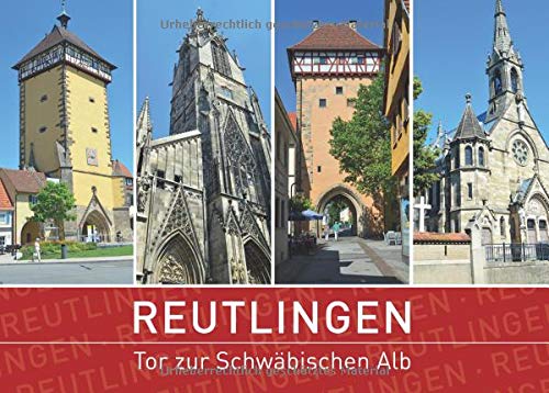 Reutlingen - Tor zur Schwäbischen Alb