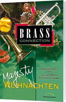 Majesty Weihnachten: Bearbeitung für Posaunenchöre