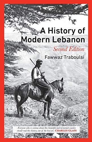 Fawwaz Traboulsi A History Of Modern Lebanon - Second Edition