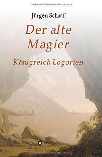 Der alte Magier: Königreich Logorien