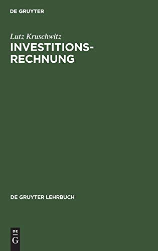 Investitionsrechnung (De Gruyter Lehrbuch)