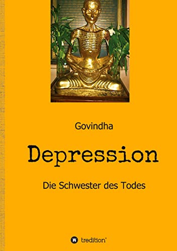 Depression - Die Schwester des Todes