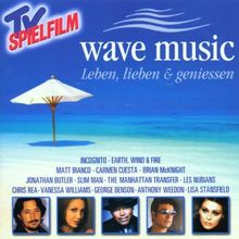 Wave Music - Leben, Lieben & Geniessen