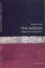 The Koran: A Very Short Introduction (Very Short Introductions)