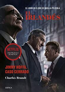 El irlandés: Jimmy Hoffa. Caso cerrado (Tiempo de Historia)