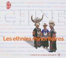Les ethnies minoritaires : Chine