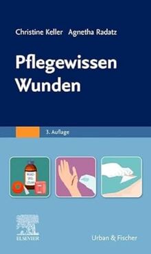 Pflegewissen Wunden
