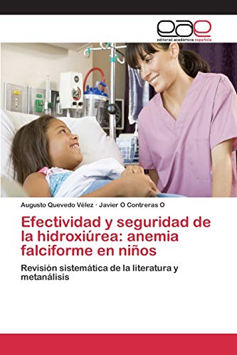 Efectividad y seguridad de la hidroxiúrea: anemia falciforme en niños: Revisión sistemática de la literatura y metanálisis