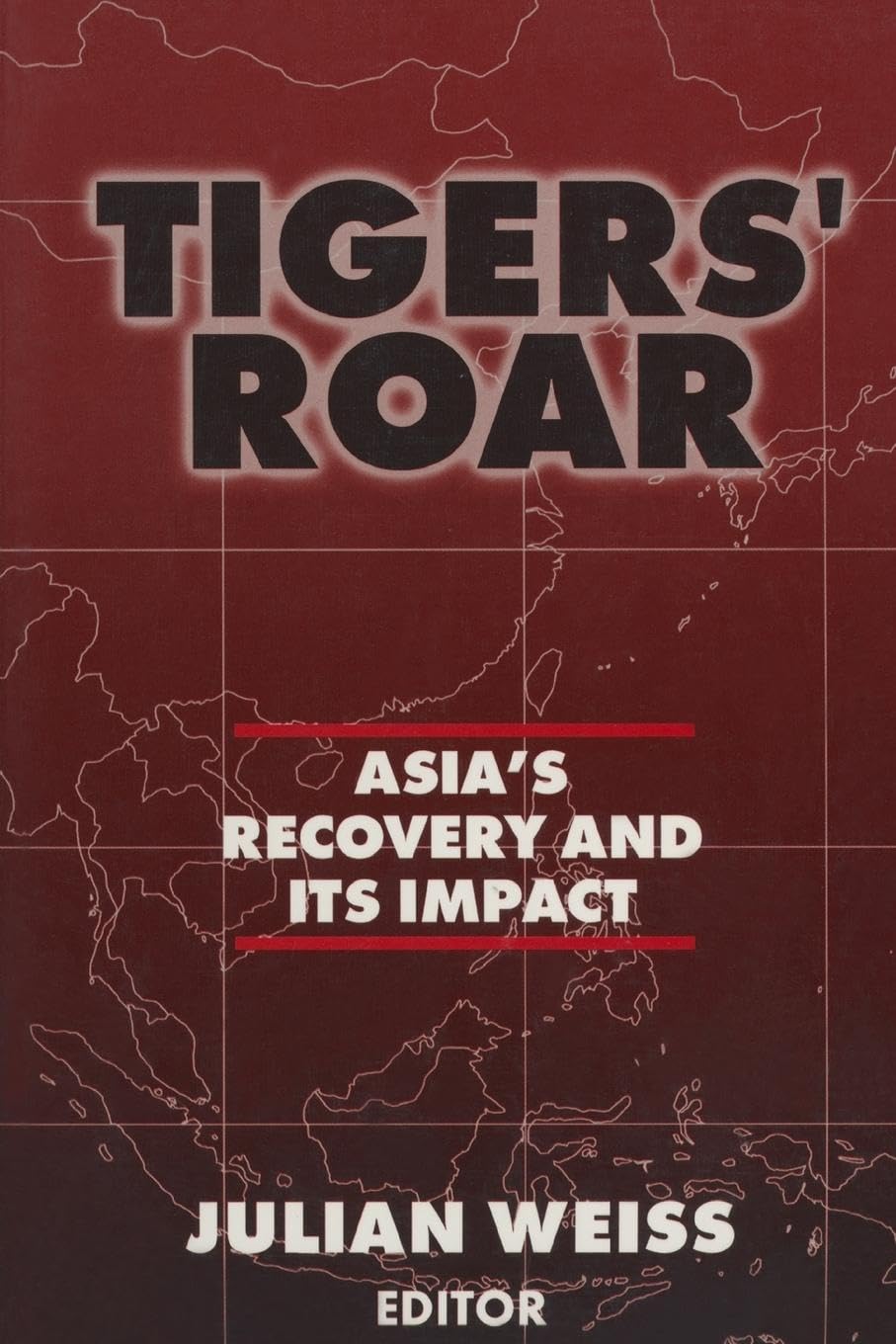 Tigers' Roar: Asia's Recovery and Its Impact