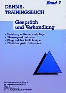 Dahms Trainingsbuch: Gespräch und Verhandlung