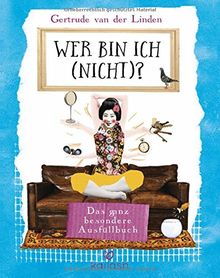 Wer bin ich (nicht)?: Das ganz besondere Ausfüllbuch -