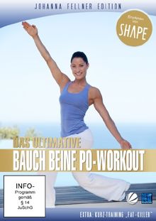 Das ultimative Bauch Beine Po-Workout - Johanna Fellner Edition (empfohlen von SHAPE)